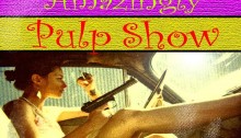 The Amazingly Pulp Show